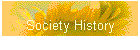 Society History